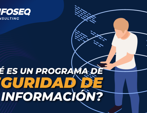 Qué es un programa de seguridad de la información (y por qué no es lo mismo que tener un antivirus)